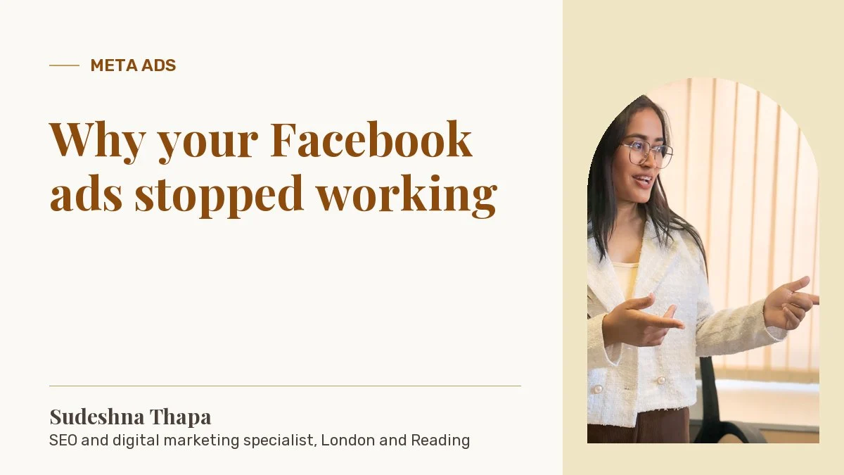 Why your Facebook ads stopped working: article by Sudeshna Thapa