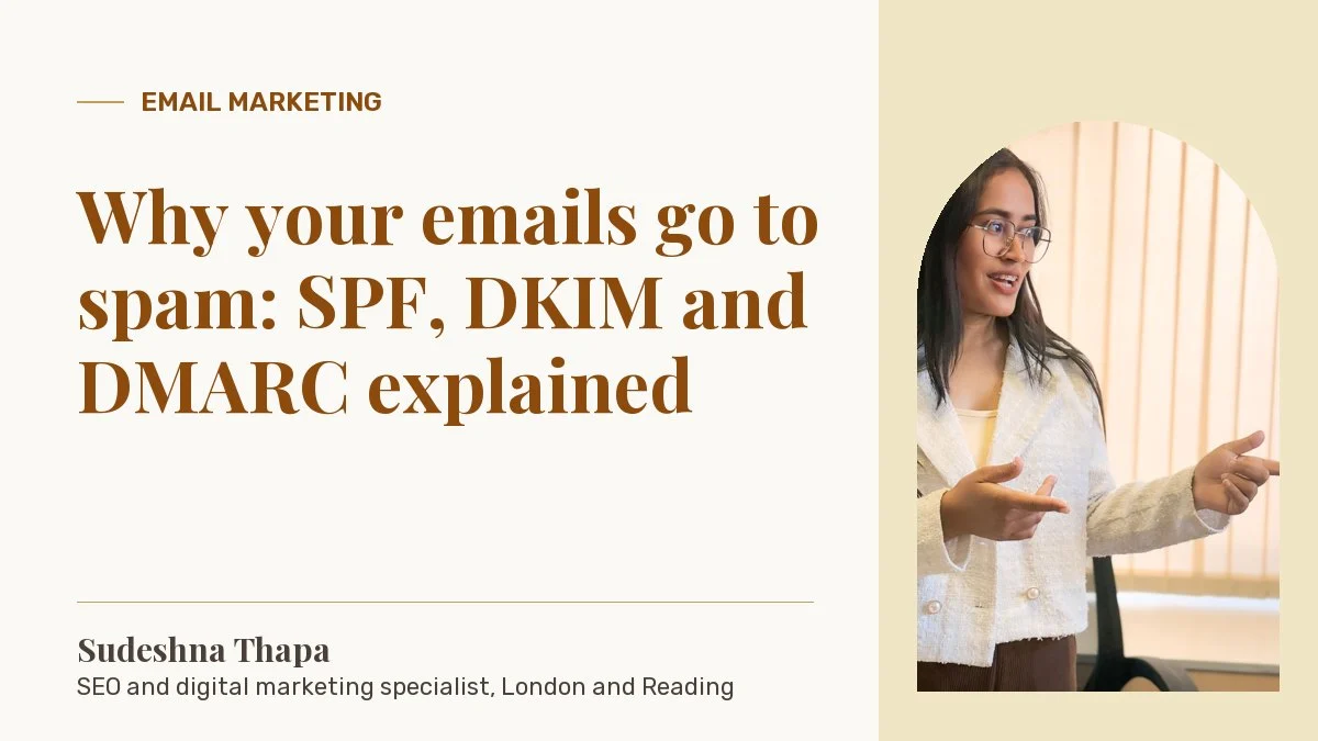 Why your emails go to spam: SPF, DKIM and DMARC explained: article by Sudeshna Thapa